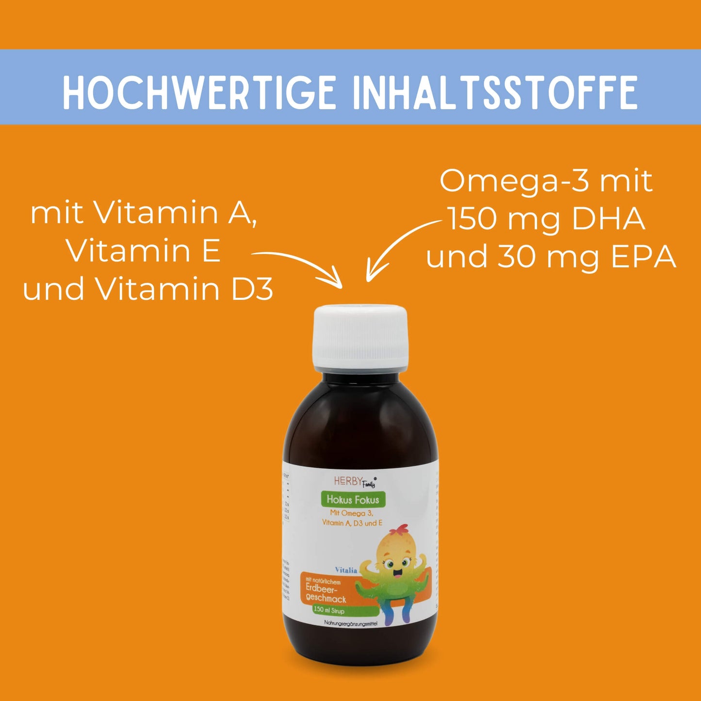 Hokus Fokus enthält Omega 3, sowie die Vitamine A,D und E