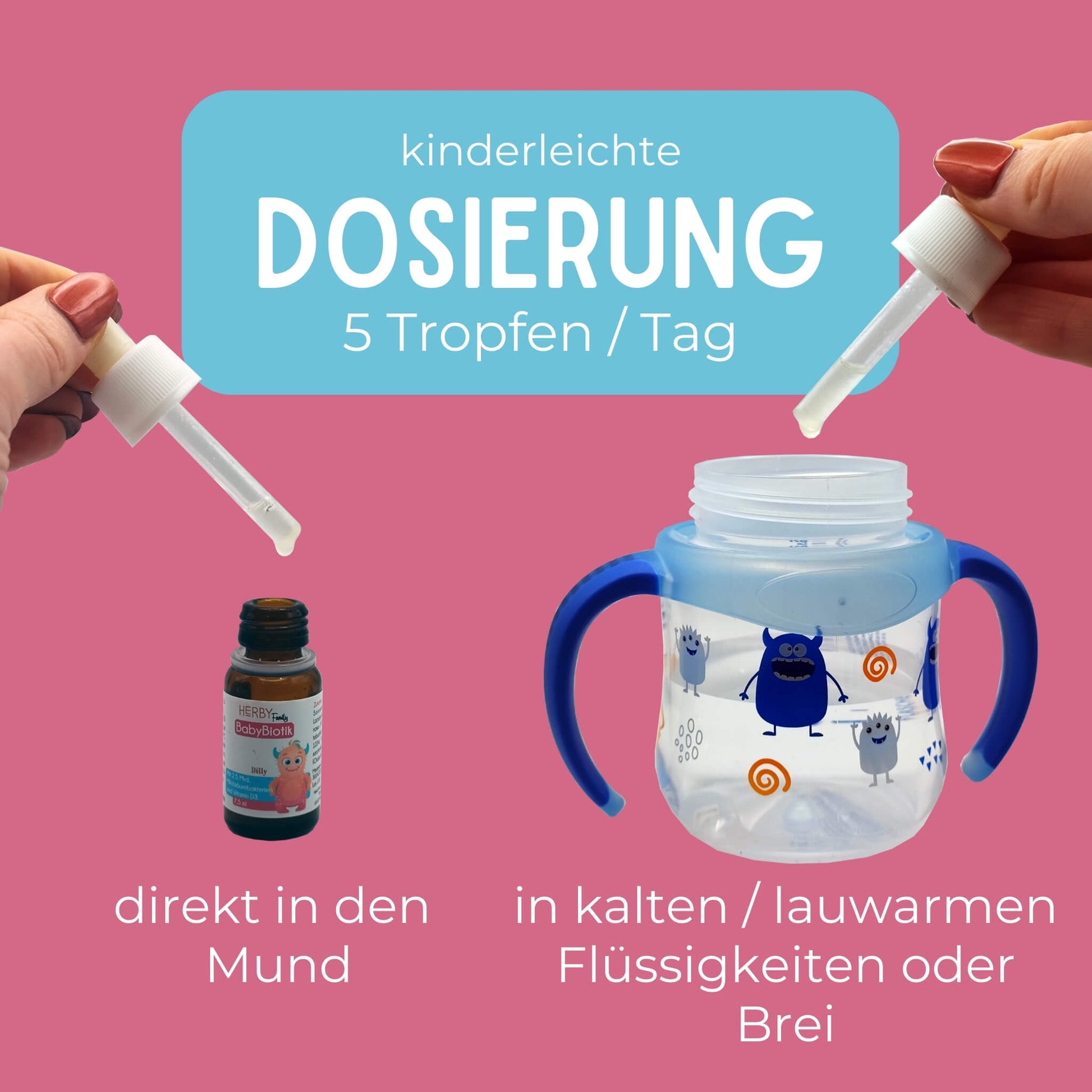 Dosierung der BabyBiotik Tropfen, entweder direkt in den Mund oder eingerührt in kühlen bis lauwarmen Flüssigkeiten